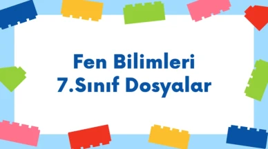 Fen Bilimleri 7. Sınıf Konuları