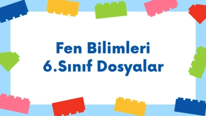 Fen Bilimleri 6. Sınıf Konuları