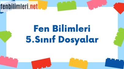 Fen Bilimleri 5. Sınıf Konuları